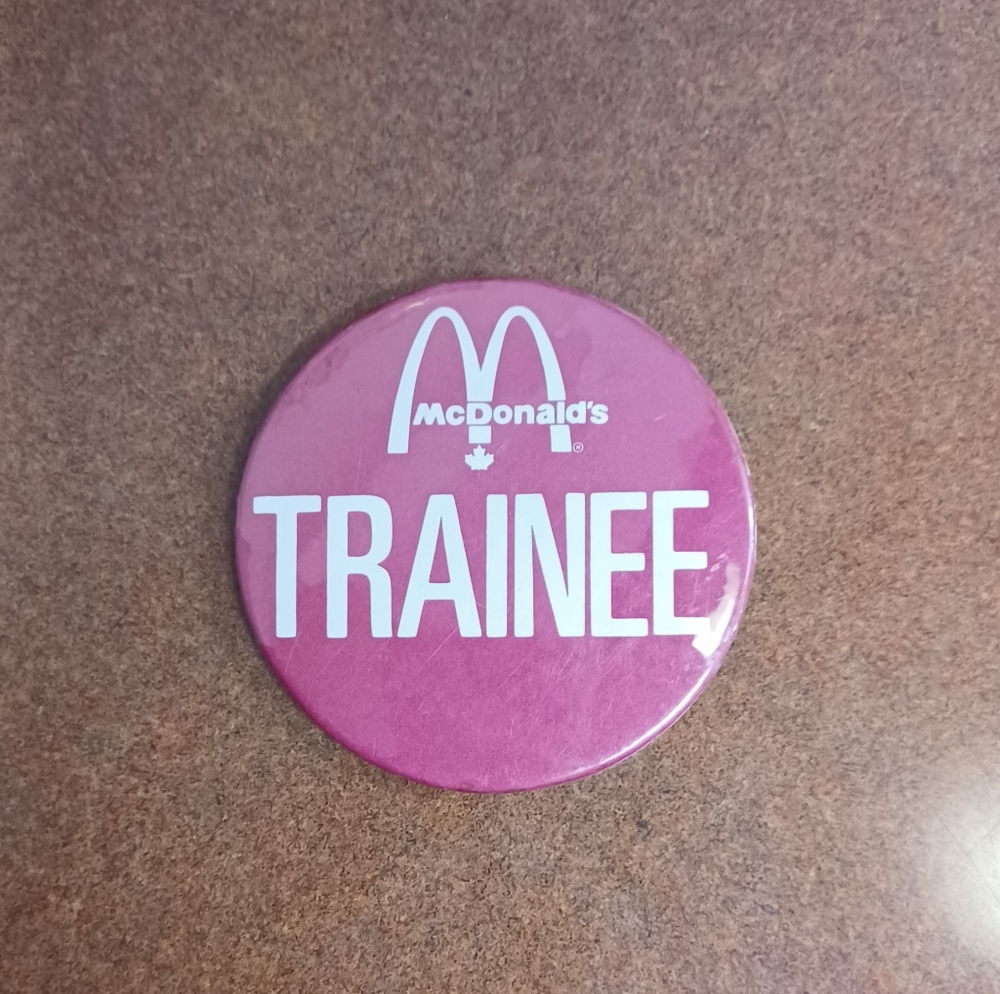 Vintage McDonald's Trainee Button Pin Collectible Pinback